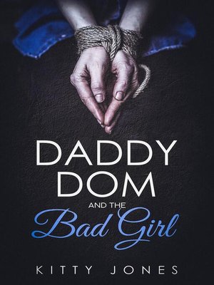 cover image of Daddy Dom and the Bad Girl
